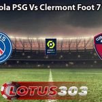 Prediksi Bola PSG Vs Clermont Foot 7 April 2024